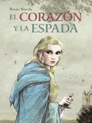 cover image of El corazón y la espada